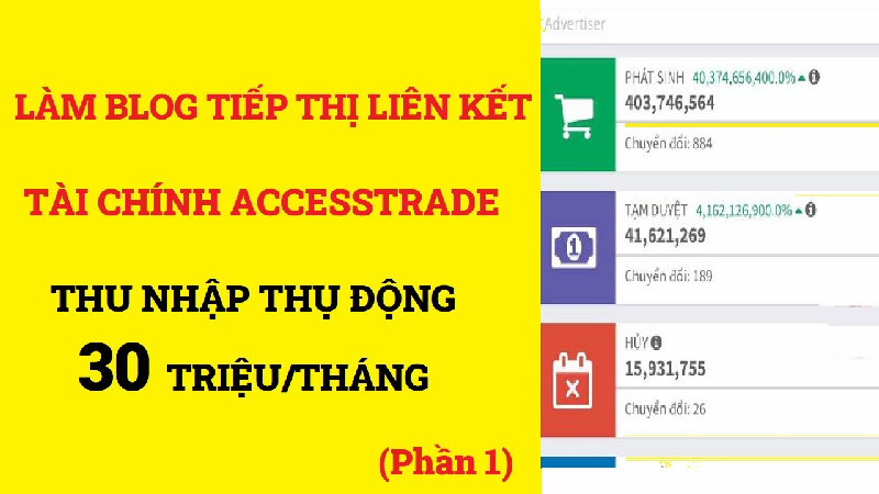 cach-lam-blog-kiem-tien-tiep-thi-lien-ket-tai-chinh-accesstrade